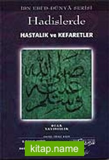 Hadislerde Hastalık ve Kefaretler