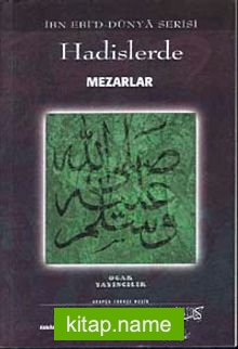 Hadislerde Mezarlar