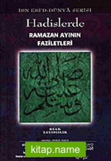 Hadislerde Ramazan Ayının Faziletleri