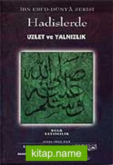 Hadislerde Uzlet ve Yalnızlık