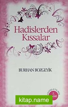 Hadislerden Kıssalar