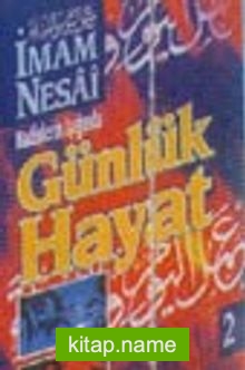 Hadislerin Işığında Günlük Hayat