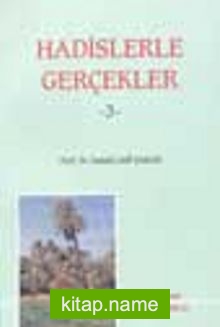 Hadislerle Gerçekler 3