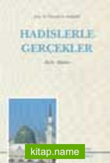 Hadislerle Gerçekler (CİLTLİ)