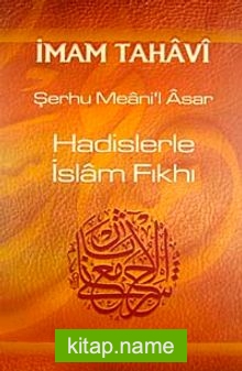 Hadislerle İslam Fıkhı (1. Cilt) (şamua)