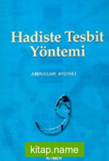 Hadiste Tesbit Yöntemi