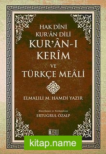 Hak Dini Kur’an Dili / Kur’an-ı Kerim ve Türkçe Meali (Küçük Boy, Ciltli-Metinsiz)