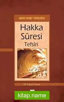 Hakka Suresi Tefsiri