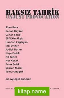Haksız Tahrik Bir Sergi Kitabı