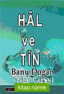 Hal ve Tin