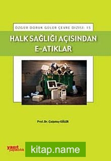 Halk Sağlığı Açısından E-Atıklar