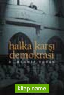 Halka Karşı Demokrasi