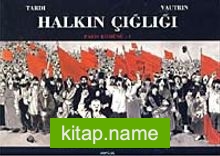 Halkın Çığlığı  Paris Komünü-II