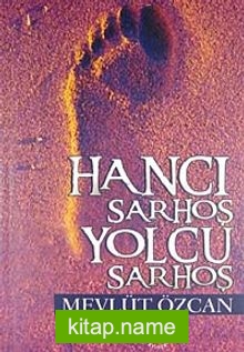 Hancı Sarhoş Yolcu Sarhoş