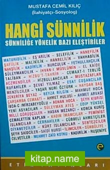 Hangi Sünnilik  Sünniliğe Yönelik Bazı Eleştiriler