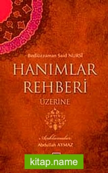 Hanımlar Rehberi Üzerine