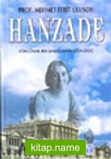 Hanzade/Osmanlı Hanedanı Saray Notları 2