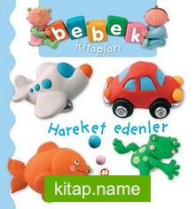 Hareket Edenler / Bebek Kitapları