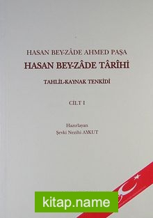 Hasan Bey Zade Tarihi Cilt 1