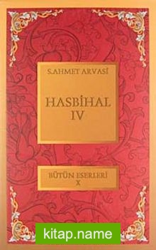 Hasbihal-IV / Bütün Eserleri X