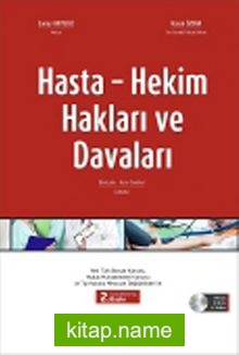 Hasta Hekim Hakları ve Davaları