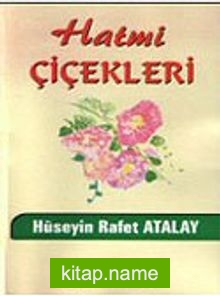 Hatmi Çiçekleri
