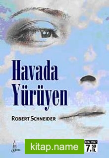 Havada Yürüyen (Cep Boy)