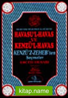 Havasu’l-Havas ve Kenzü’l-Havas Kenzü’z-Zeheb’ten Seçmeler Ebced Hesabı (3.hamur) 3 Kitap 6 Cilt