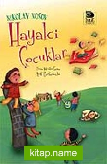 Hayalci Çocuklar