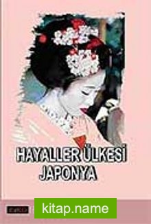 Hayaller Ülkesi Japonya