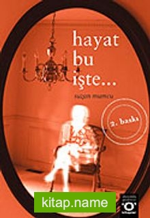 Hayat Bu İşte
