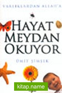 Hayat Meydan Okuyor