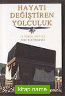 Hayatı Değiştiren Yolculuk