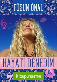 Hayatı Denedim