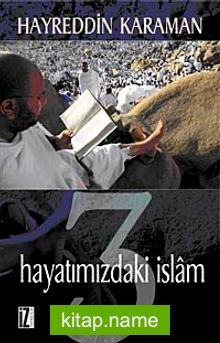 Hayatımızdaki İslam 3