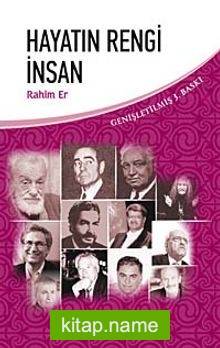 Hayatın Rengi İnsan