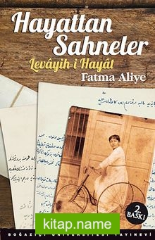 Hayattan Sahneler  Levayih-i Hayat