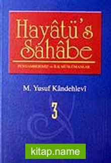 Hayatü’s Sahabe 3