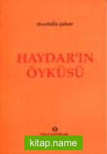 Haydar’ın Öyküsü