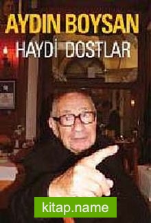 Haydi Dostlar