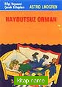 Haydutsuz Orman