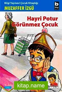 Hayri Potur Görünmez Çocuk