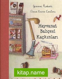 Hayvanat Bahçesi Kaçkınları