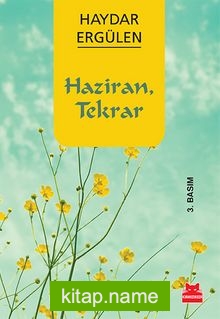 Haziran, Tekrar