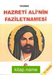 Hazreti Ali’nin Faziletnamesi