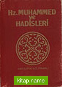 Hazreti Muhammed ve Hadisleri