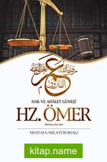 Hazreti Ömer / Hak ve Adalet Güneşi