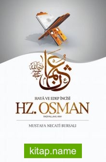 Hazreti Osman / Haya ve Edep İncisi