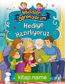 Hediye Hazırlıyoruz / Hadisleri Öğreniyorum