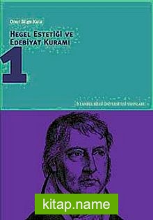 Hegel Estetiği ve Edebiyat Kuramı-1